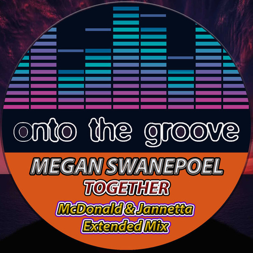 Megan Swanepoel - Together (McDonald & Jannetta Extended Mix) [OTG007]